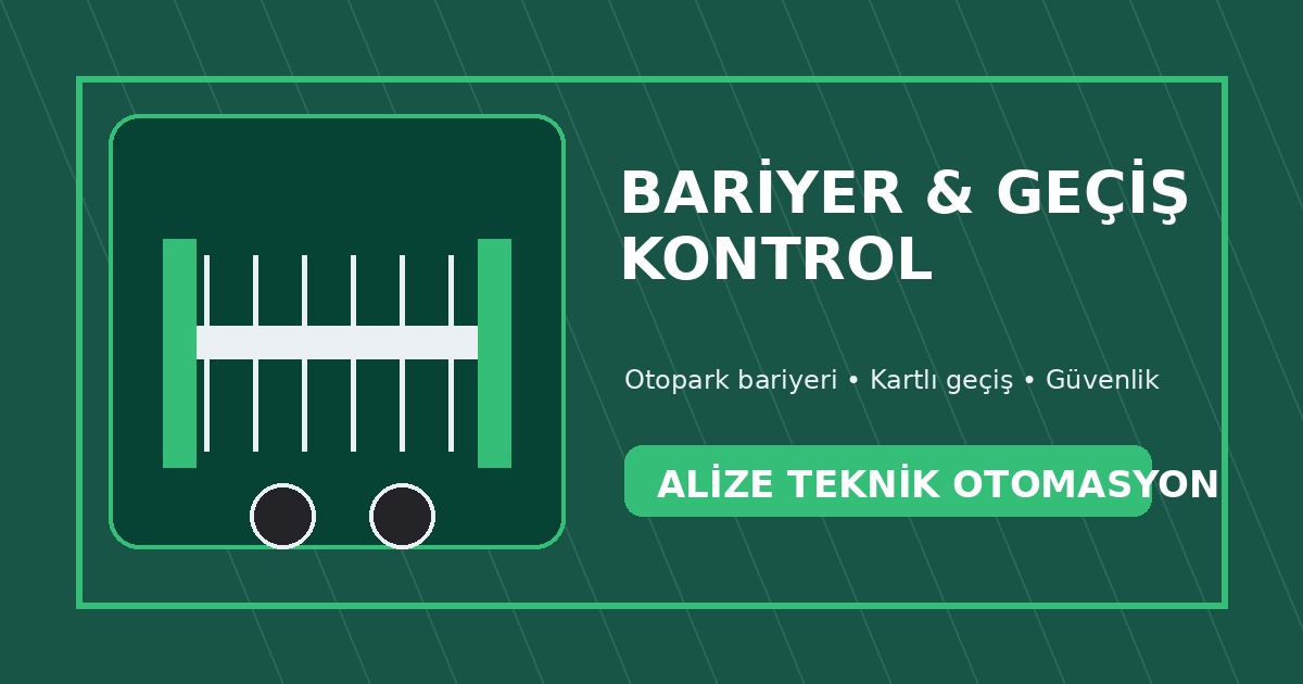 Site otoparkında kartlı geçiş ve bariyer kontrol sistemi